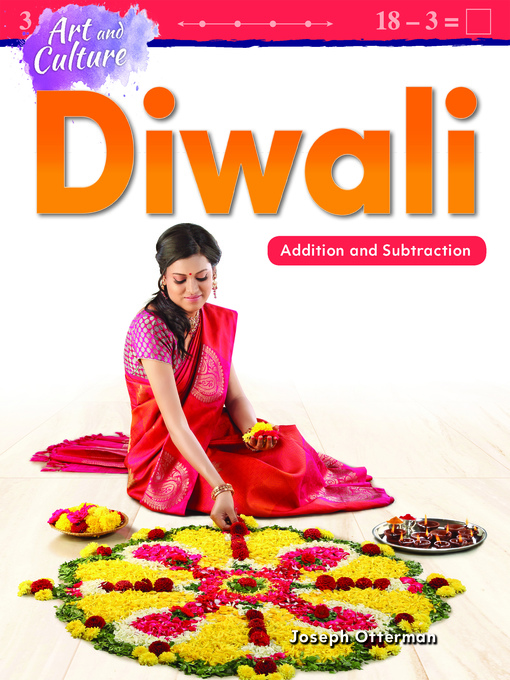 Title details for Art and Culture: Diwali: Addition and Subtraction by Joseph Otterman - Available